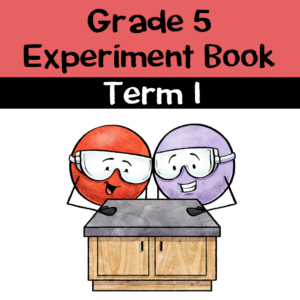 Experiment Book (Gr 5) – Term 1